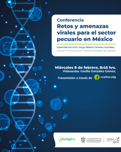 Conferencia Retos y amenazas virales para el sector pecuario en México