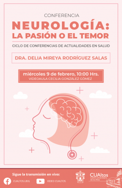 Neurología: la pasión o el temor