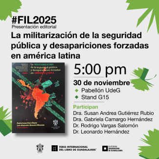 Presentación del libro | La militarización de la seguridad pública y desapariciones forzadas en américa latina