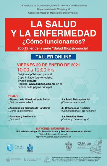 Cartel en el que se lee "LA SALUD Y LA ENFERMEDAD ¿Cómo funcionamos? 2do Taller de la serie "Salud Biopsicosocial".