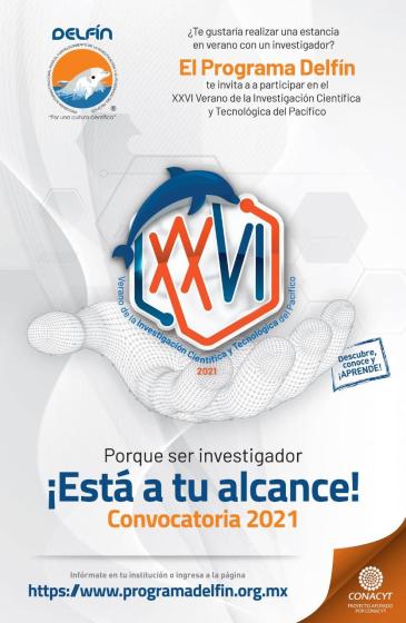 Cartel informativo en el que se lee "El Programa Delfín". En la parte inferior "Porque ser investigador ¡Está a tu alcance! Convocatoria 2021"
