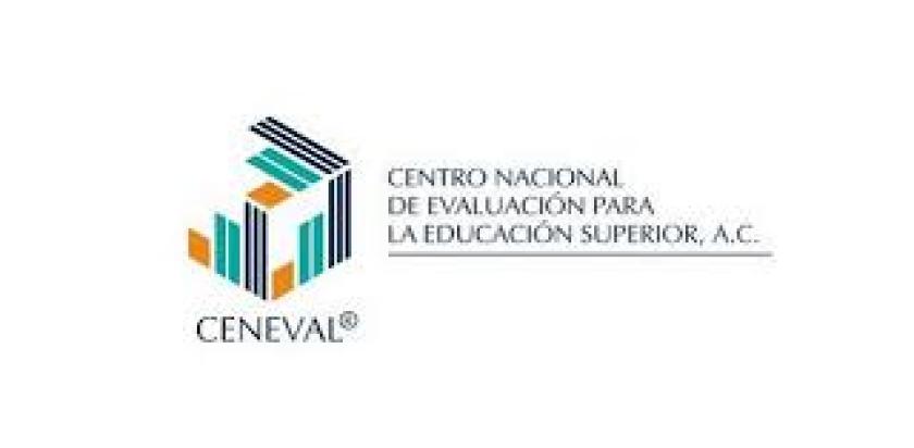 Cartel en el que se lee "CENTRO NACIONAL DE EVALUACIÓN PARA LA EDUCACIÓN SUPERIOR A.C CENEVAL"