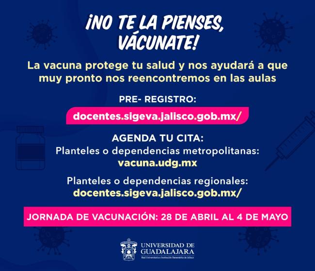 Cartel en el que se lee "¡NO TE LA PIENSES, VÁCUNATE!". Debajo la liga de pre-registro.
