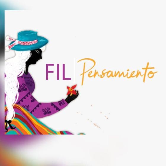 Cartel en el que se lee "FIL Pensamiento".