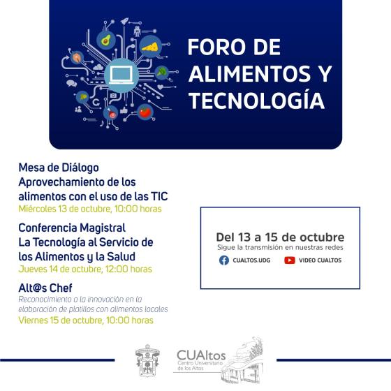 Cartel en el que se lee el programa general de actividades del "FORO DE ALIMENTOS Y TECNOLOGÍA".