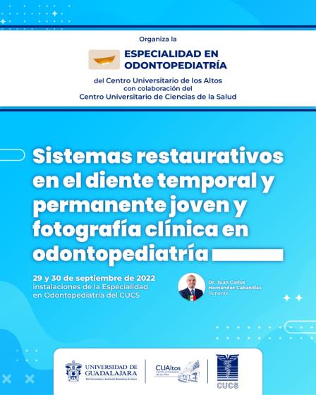 Cartel en el que se lee "Sistemas restaurativos en el diente temporal y permanente joven y fotografía clínica en odontopediatría".