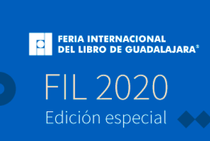 Cartel en el que se lee "FERIA INTERNACIONAL DEL LIBRO DE GUADALAJARA FIL 2020 Edición especial":
