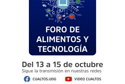 Cartel en el que se lee "FORO DE ALIMENTOS Y TECNOLOGÍA".